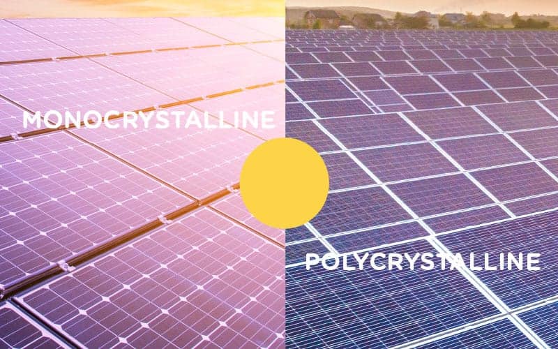Solar Panels: Monocrystalline vs Polycrystalline